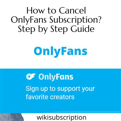 how to unsubscribe from onlyfans account|8 Steps to cancel Onlyfans subscription